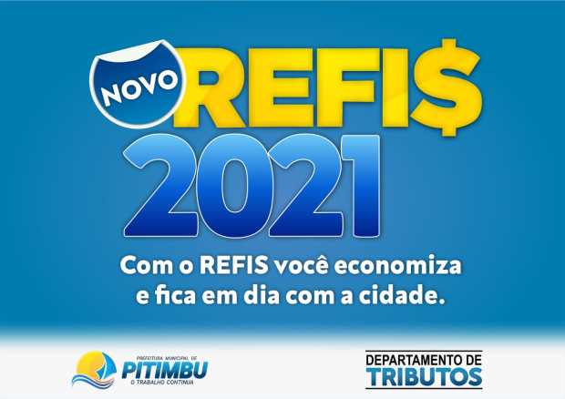 Prefeitura de Pitimbu lança Refis-2021 com desconto de 100% em multa e juros e opções de parcelamento com descontos